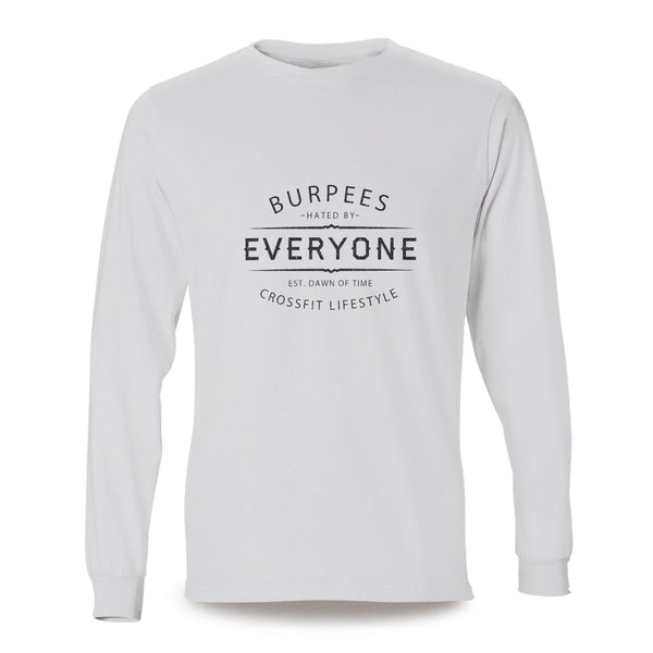 Burpees Hated By Everyone mens long sleeve crossfit shirt - white