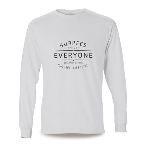 Burpees Hated By Everyone mens long sleeve crossfit shirt - white