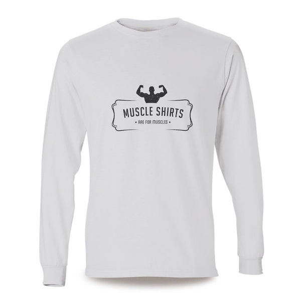 Muscles Shirts Are For Muscles