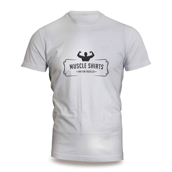 Muscle Shirts Are For Muscles