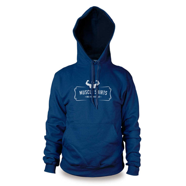 Muscle Shirt Are For Muscles